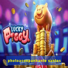 photoaconpanhante santos